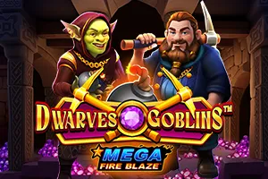 Mega Fire Blaze: Dwarves and Goblins™ - AZGAMING388