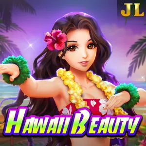 Jili : Hawaii Beauty - AZGAMING388
