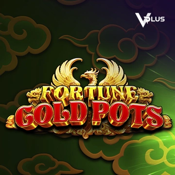 Vplus : Fortune Gold Pots - AZGAMING388