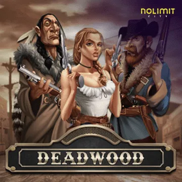 NolimitCity : Deadwood xNudge - AZGAMING388