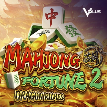 Vplus : Mahjong Fortune 2: Dragon Riches - AZGAMING388