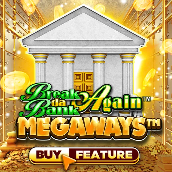 Microgaming : Break Da Bank Again&trade; MEGAWAYS&trade; - AZGAMING388