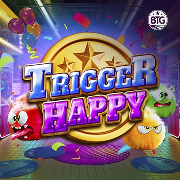 Bigtime : Trigger Happy - AZGAMING388