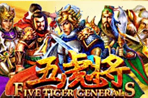 Five Tiger Generals - AZGAMING388