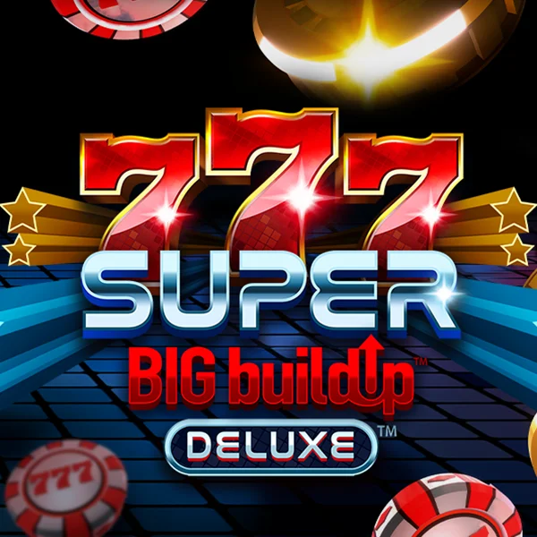 Microgaming : 777 Super BigBuildUp&trade; Deluxe&trade; - AZGAMING388