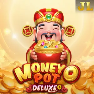 Jili : Money Pot DELUXE - AZGAMING388