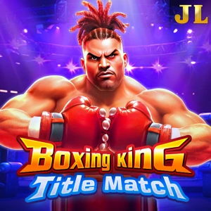 Jili : Boxing King Title Match - AZGAMING388