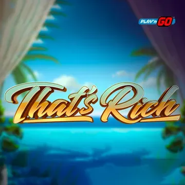 PlaynGo : Thats Rich - AZGAMING388