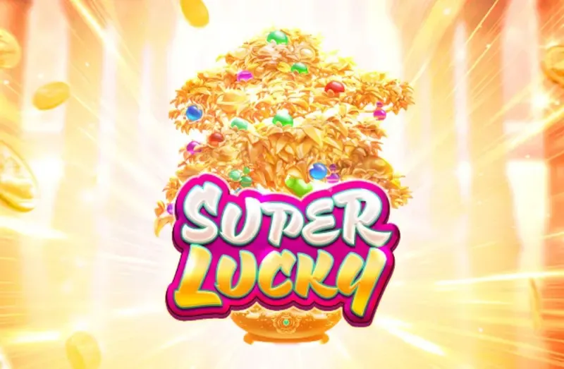PLAYSTAR : SUPER LUCKY - AZGAMING388