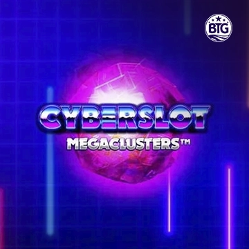 Bigtime : Cyberslot Megaclusters - AZGAMING388