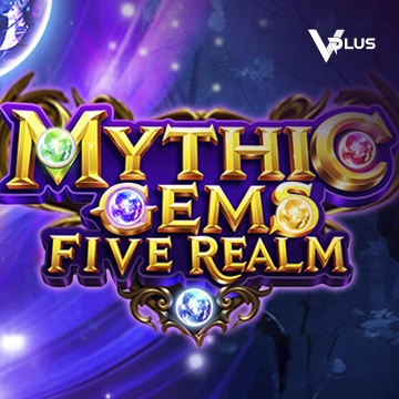 Vplus : Mythic Gems: Five Realms - AZGAMING388