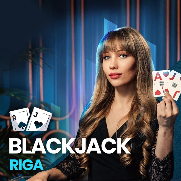 Blackjack Riga - AZGAMING388